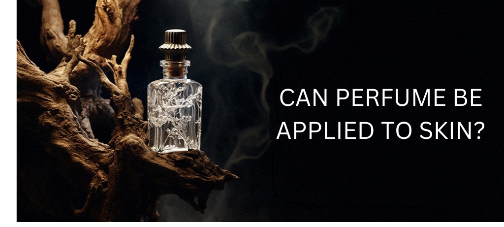 Can Perfume Be Applied to Skin? Exploring the Myths and Facts